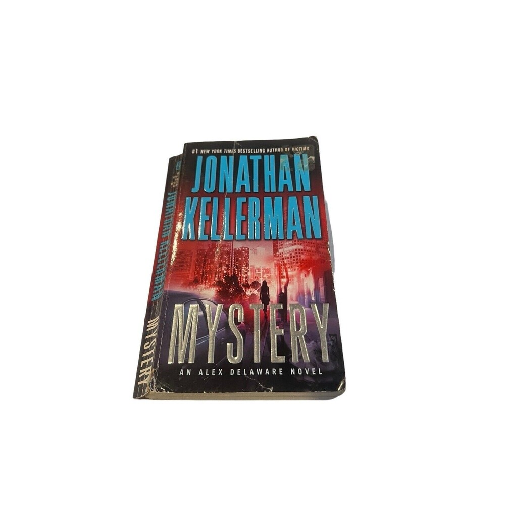 Alex Delaware Ser.: Mystery : An Alex Delaware Novel by Jonathan Kellerman...